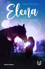 Elena. Burzliwe lato. Tom 2 Nele Neuhaus