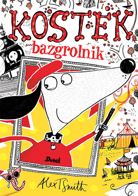 Kostek Bazgrolnik Alex T. Smith