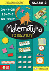 Matematyka. To rozumiem! Klasa 2 Ćwiczenia Praca zbiorowa Zielona Sowa