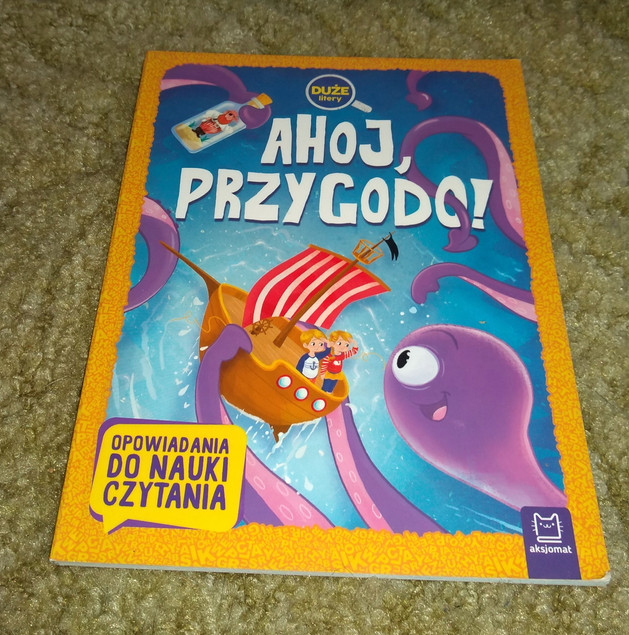 Ahoj, Przygodo! Duże Litery – Opowiadania do Nauki Czytania dla Dzieci (Praca Zbiorowa)