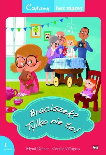 Braciszek? Tylko nie to! 1 etap czytania Mymi Doinet