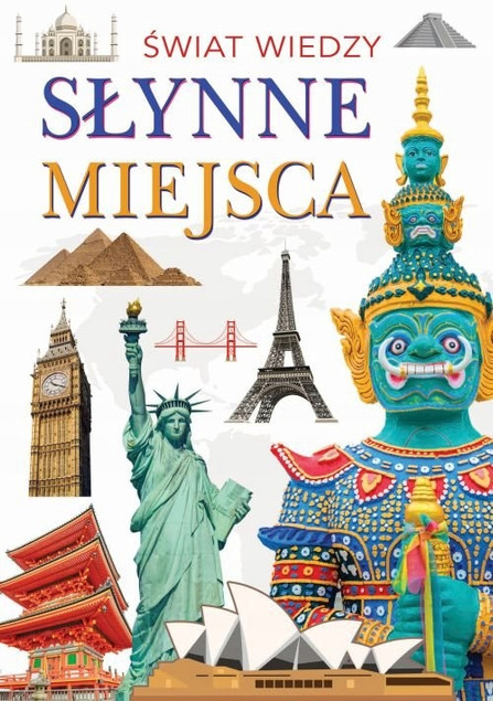 Słynne miejsca Praca zbiorowa
