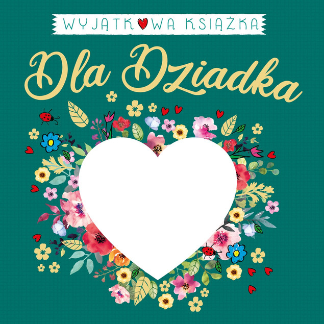 Wyjątkowa książka dla Dziadka Milena Machocka