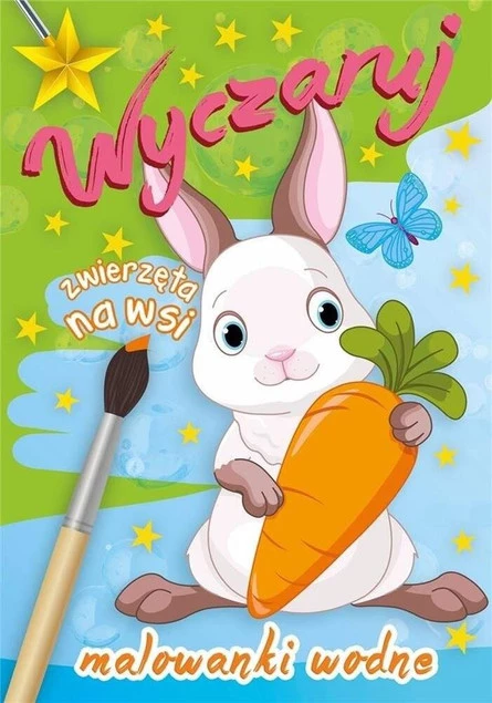 MALOWANKI KOLOROWANKI Z NAKLEJKAMI WYCZARUJ NA WSI