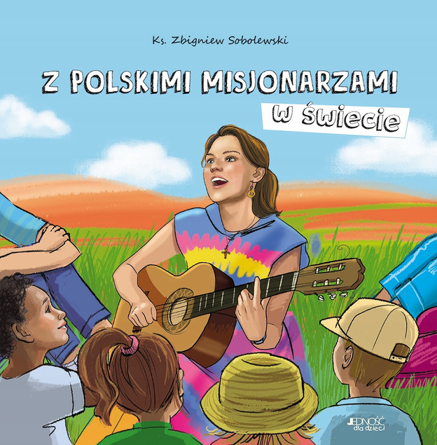 Z Polskimi misjonarzami w świecie ks. Zbigniew Sobolewski