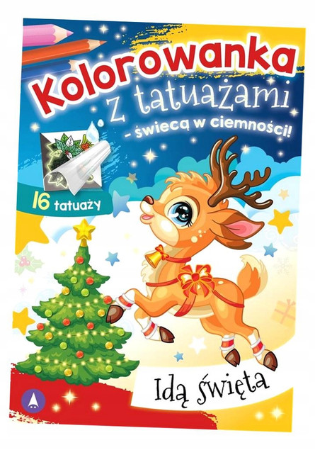 Kolorowanka Z Tatuażami IDĄ ŚWIĘTA Świecące W Ciemności 3+ Skrzat