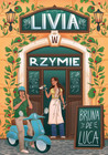 Livia w Rzymie Bruna De Luca