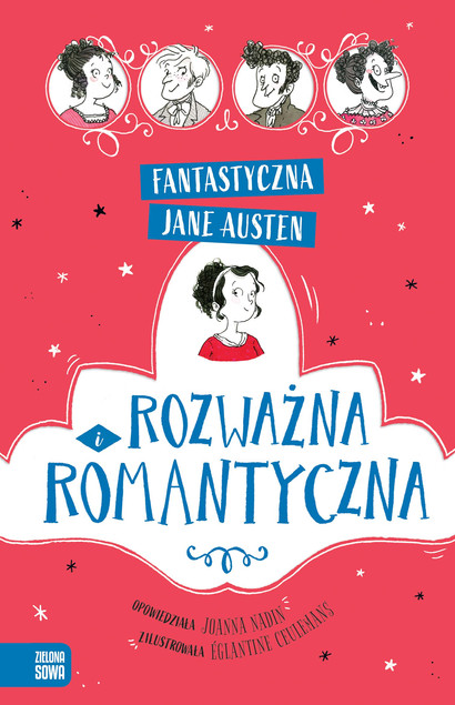 Książka Rozważna i Romantyczna. Fantastyczna Jane Austen - Zielona Sowa