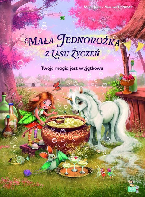 Mała Jednorożka. Twoja magia jest wyjątkowa Kramer Marina