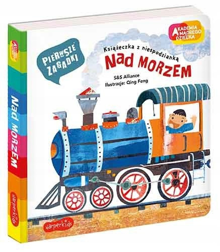 Akademia mądrego dziecka. Pierwsze zagadki. Nad morzem S&S Alliance Harperkids