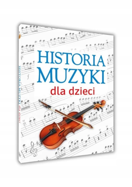 Książka Historia Muzyki dla Dzieci Oskar Łapeta SBM Twarda