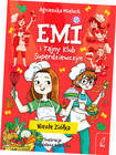 Niezłe ziółka. Emi i Tajny Klub Superdziewczyn. Tom 12 wyd. 2026