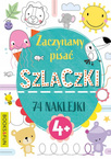 Zaczynamy Pisać Szlaczki 74 Naklejek 4+ BooksAndFun