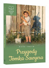 Przygody Tomka Sawyera Mark Twain - Klasyka Przygody