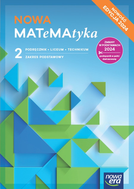 Nowa matematyka 2. Zakres podstawowy. Podręcznik LO 2025 Babiański, Chańko, Wej