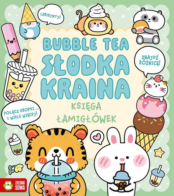 Bubble Tea. Słodka Kraina: Księga Łamigłówek Em Bruce (Zielona Sowa)