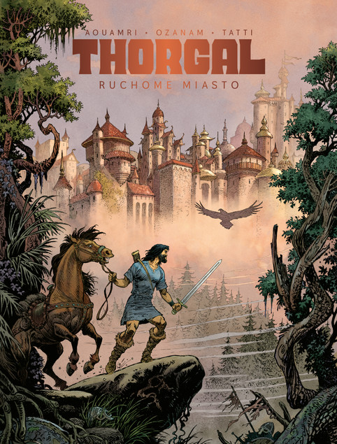 Thorgal. Saga. Ruchome Miasto Tom 5 – Antoine Ozanam, Mohamed Aouamri (Komiks)