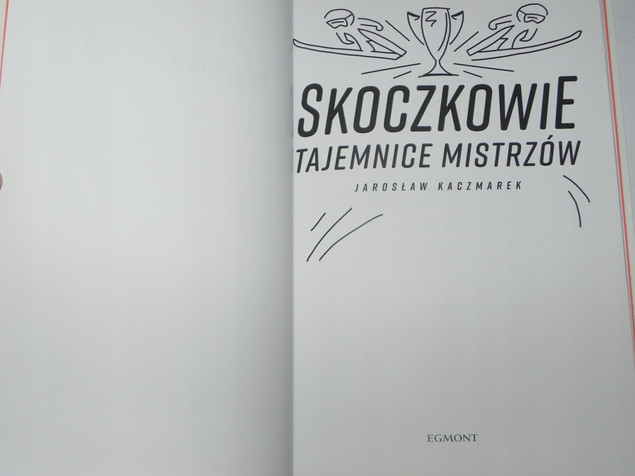 Skoczkowie Tajemnice mistrzów Jarosław Kaczmarek