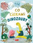 Co ciekawi dinozaury. Opowieści 5 minut przed snem Dr Diplo;Swapna Haddow