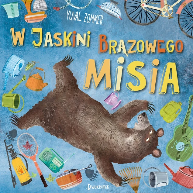 W jaskini brązowego misia - Yuval Zommer okładka