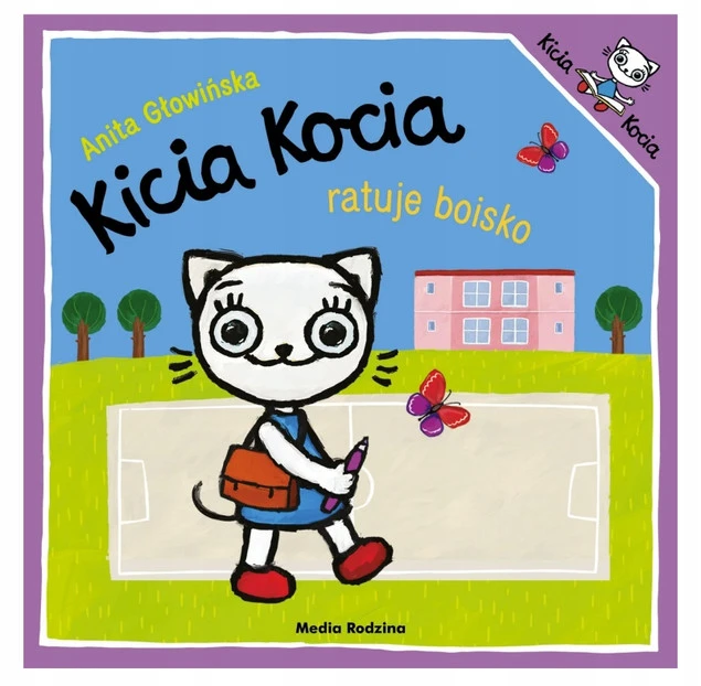 Kicia Kocia ratuje boisko Anita Głowińska_1