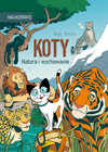 Koty - natura i wychowanie Andy Hirsch | Komiks edukacyjny
