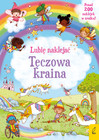 Lubię naklejać. Tęczowa Kraina Felicity Brooks