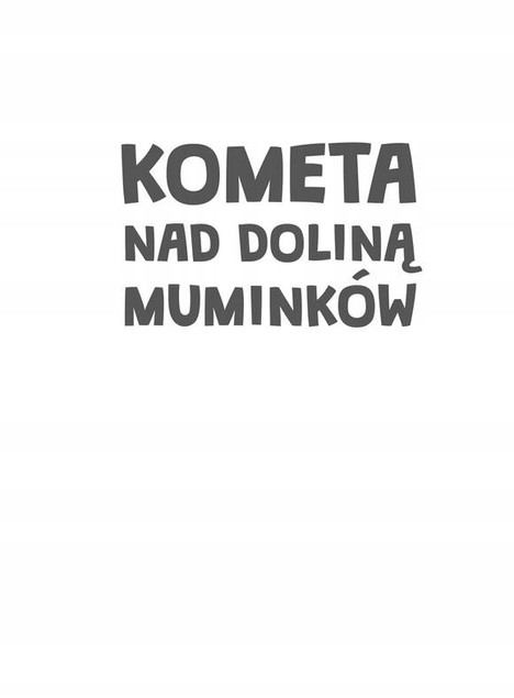Kometa nad Doliną Muminków Tove Jansson