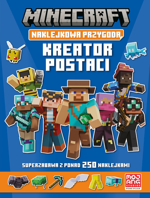 Minecraft Naklejkowa przygoda. Kreator postaci Praca zbiorowa