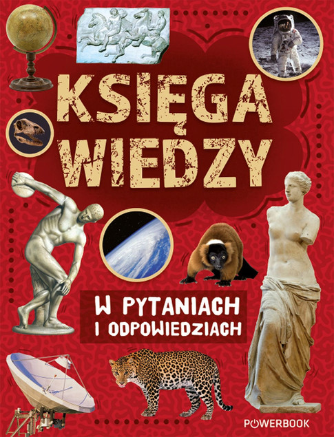 Księga wiedzy w pytaniach i odpowiedziach Anna Skrok
