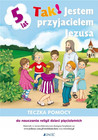 Teczka pomocy Tak! Jestem przyjacielem Jezusa Elżbieta Kondrak