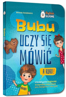 BUBU UCZY SIĘ MÓWIĆ! NAUKA MÓWIENIA KSIĄŻECZKA DO STYMULACJI MOWY 6M+ GREG