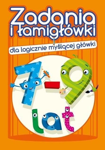 Zadania i łamigłówki 7‑9 lat – Jadwiga Dejko