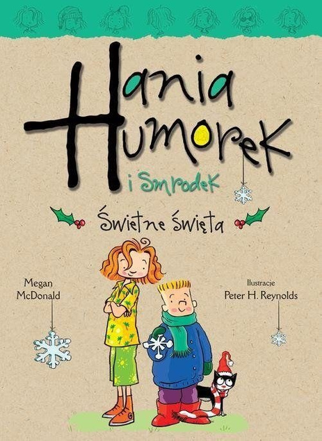 Hania Humorek i Smrodek. Świetne święta. Tom 15