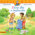 Mądra mysz. Zuzia dba o środowisko Liane Schneider