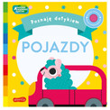 Pojazdy. Akademia Mądrego Dziecka. Poznaję dotykiem Becky Weerasekera, Marta Sorte