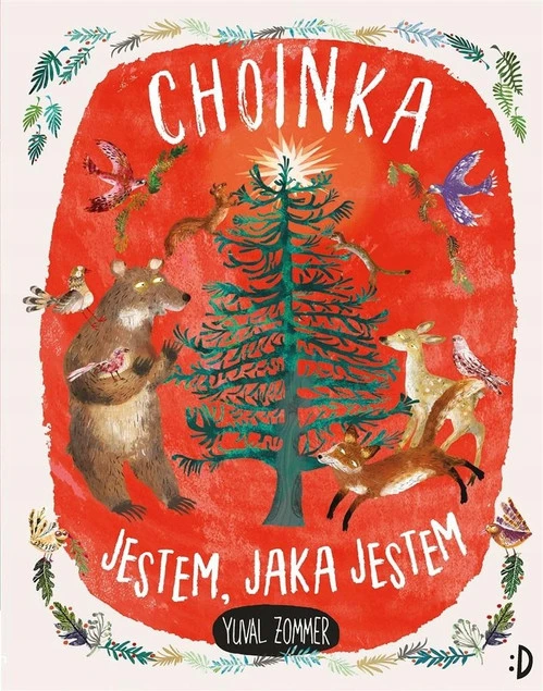 Choinka Jestem, jaka jestem Yuval Zommer
