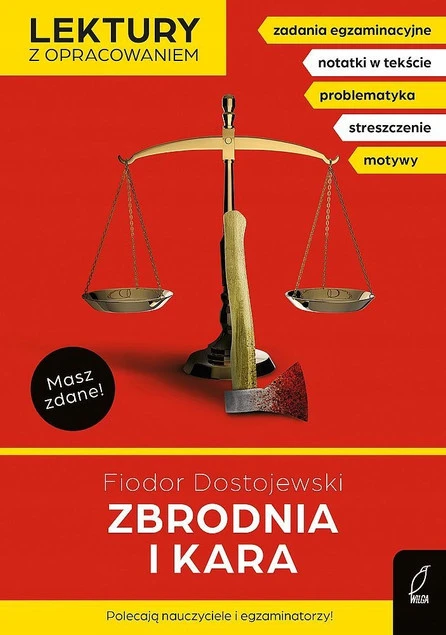 Zbrodnia i Kara Fiodor Dostojewski Lektura z Opracowaniem