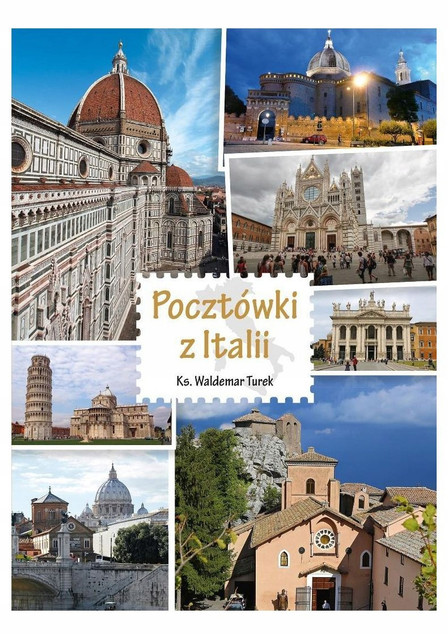 Pocztówki z Italii Waldemar Turek