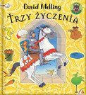 Trzy życzenia David Melling