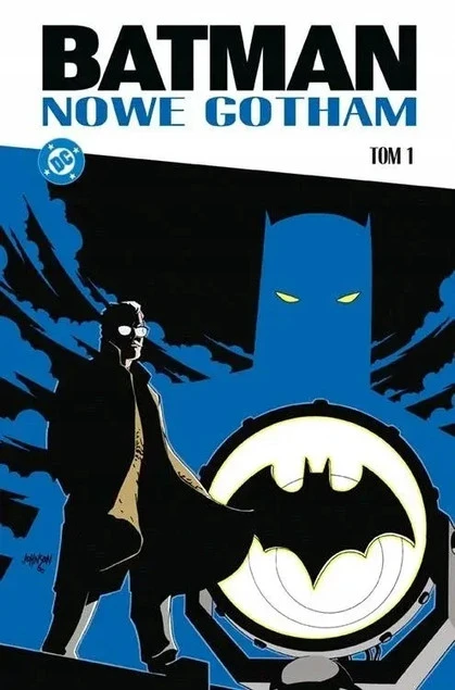 Batman: Nowe Gotham - Tom 1 Greg Rucka okładka