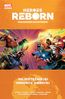 Heroes Reborn. Odrodzenie bohaterów – Najpotężniejsi obrońcy Ameryki Dale Keown, James Stokoe, Jason Aaron