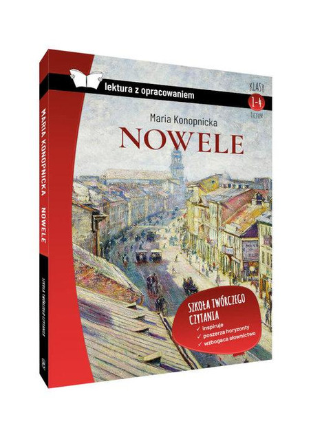 Maria Konopnicka: Nowele z Opracowaniem - Lektura Szkolna