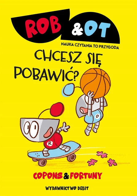 Rob & Ot. Chcesz się pobawić? Tom 4 Jaume Copons