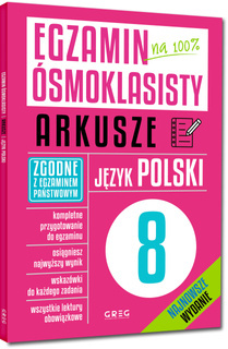 Egzamin Ósmoklasisty Arkusze Język Polski 2024 Najnowsze Wydanie Greg