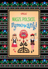 Nasze polskie rymowanki TW Greg