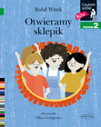 Otwieramy sklepik. Czytam sobie. Poziom 2 Rafał Witek