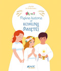 Piękne historie o Komunii Świętej Sophie de Mullenheim
