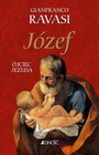 Józef. Ojciec Jezusa – Gianfranco Ravasi
