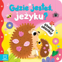 Otwórz okienko! Gdzie jesteś, jeżyku? Praca zbiorowa